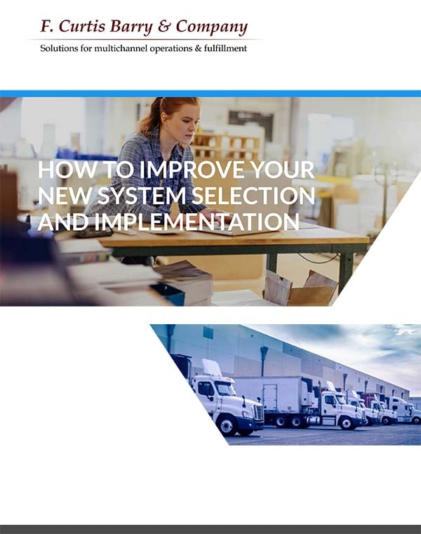 How to Improve Your New System Selection and Implementation